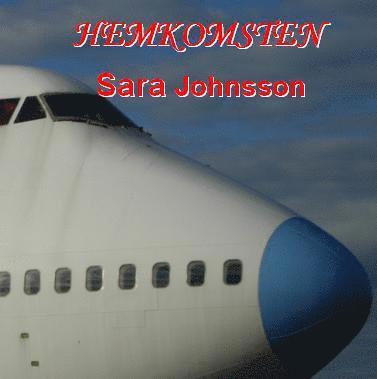 Cover for Sara Johnsson · Hemkomsten (CD) (2009)