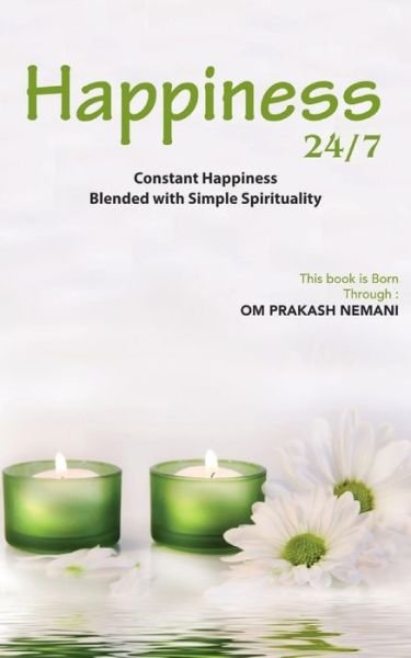 Cover for Om Prakash Nemani · Happiness 24/7 (Pocketbok) (2018)