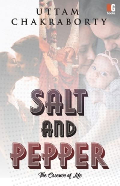 Cover for Uttam Chakraborty · Salt And Pepper (Pocketbok) (2021)