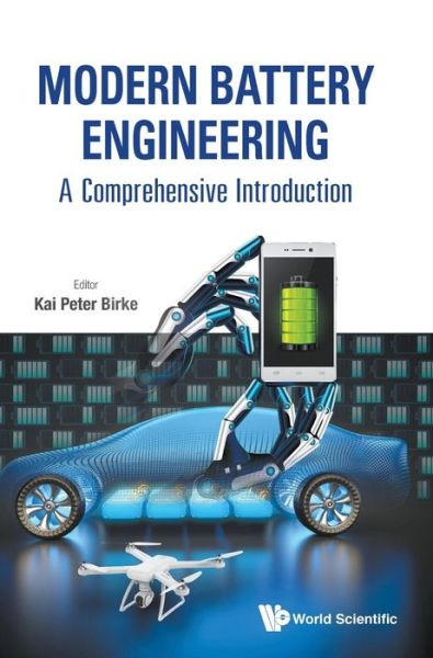 Cover for Kai P Birke · Modern Battery Engineering: A Comprehensive Introduction (Hardcover Book) (2019)