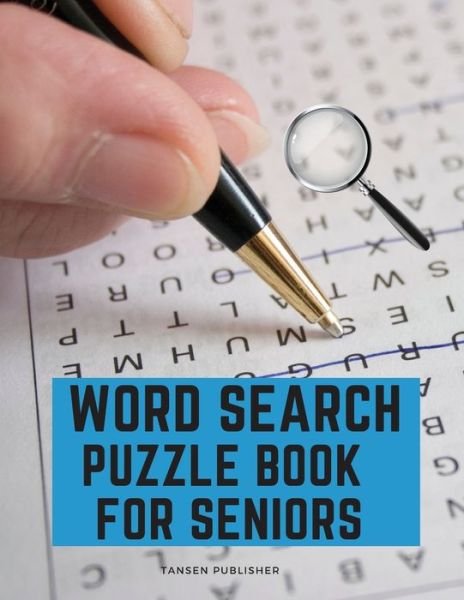 Cover for Tansen Publisher · Wordsearch Puzzle Book for Seniors (Pocketbok) (2024)