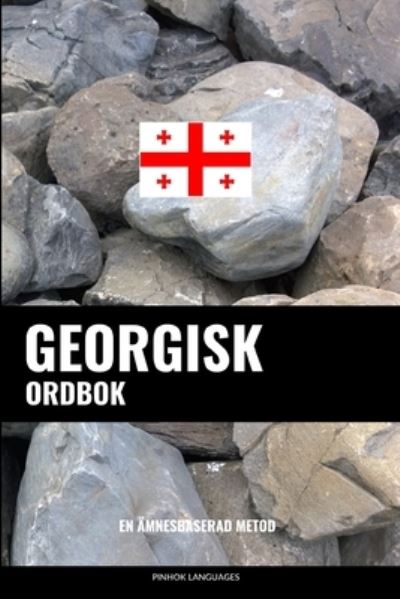 Cover for Languages Pinhok Languages · Georgisk ordbok: En amnesbaserad metod (Paperback Book) (2022)