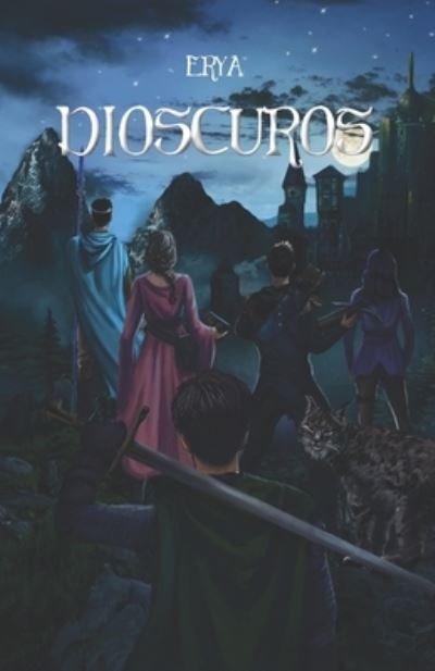 Cover for Erya · Dioscuros (Paperback Bog) (2021)
