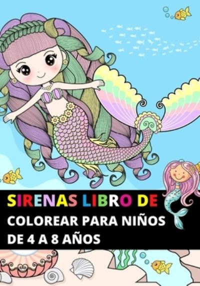 Cover for Flaubert · Sirenas Libro de Colorear para Ninos de 4 a 8 Anos (Paperback Book) (2021)