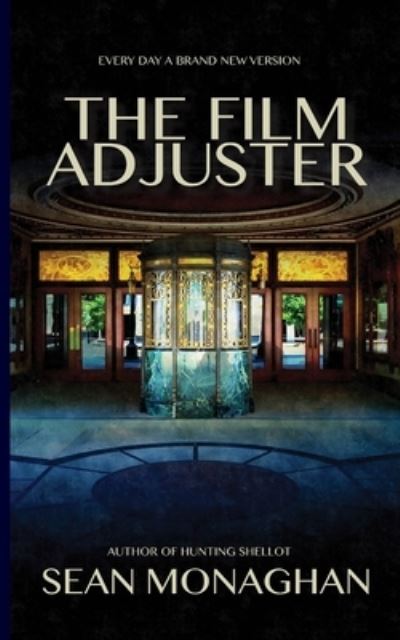 Cover for Sean Monaghan · The Film Adjuster (Paperback Book) (2020)