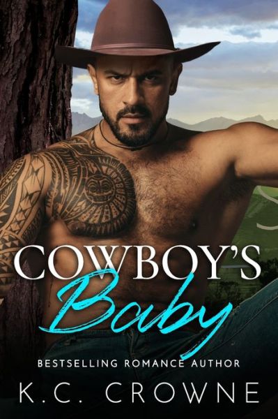 Cover for K C Crowne · Cowboy's Baby (Paperback Book) (2020)