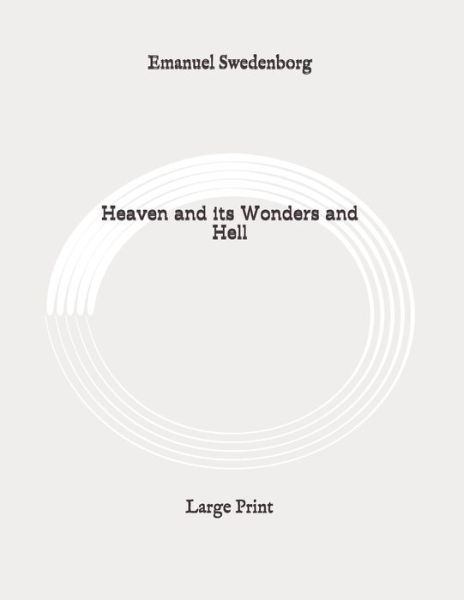 Cover for Emanuel Swedenborg · Heaven and its Wonders and Hell (Paperback Book) (2020)