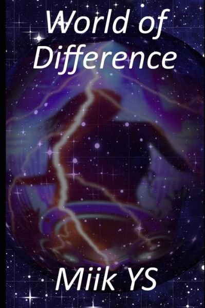 Cover for Miik Ys · World of Difference (Paperback Book) (2020)