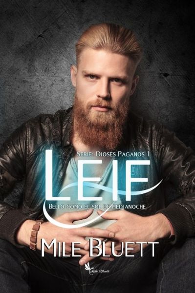 Cover for Mile Bluett · Leif (Paperback Book) (2020)