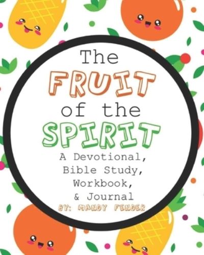 Cover for Mandy Fender · The Fruit of the Spirit (Paperback Book) (2020)