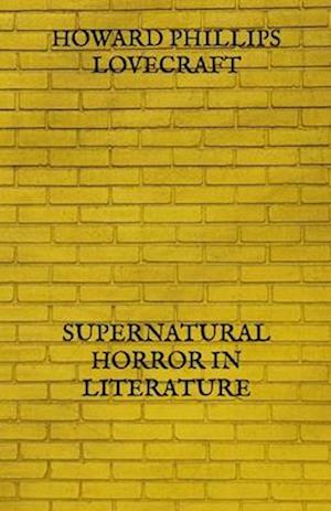 Cover for Howard Phillips Lovecraft · Supernatural Horror in Literature (Paperback Book) (2021)