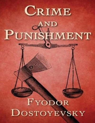 Cover for Fyodor Mikhailovich Dostoyevsky · Crime and Punishment (Annotated) (Pocketbok) (2021)
