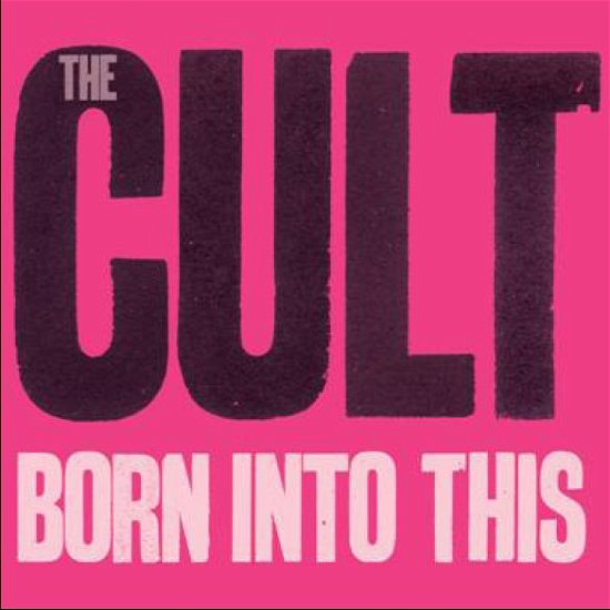 The Cult · Born into This (CD) [Limited edition] (2007)