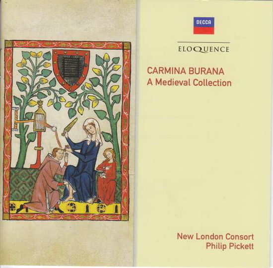 Cover for New London Consort - Philip Pickett · Carmina Burana - A Medieval Collection (CD) (2019)