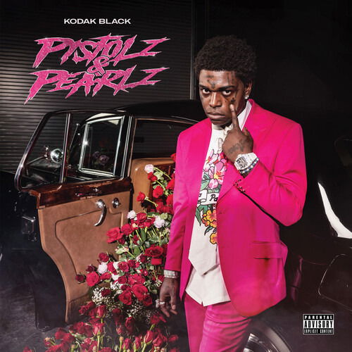 Cover for Kodak Black · Pistolz &amp; Pearlz (CD) (2023)