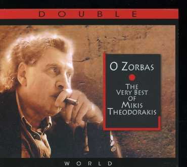 O Zorba-very Best - Theodorakis Mikis - Musiikki - RECORDING ARTS REFERENCE - 0076119610157 - maanantai 14. joulukuuta 2020