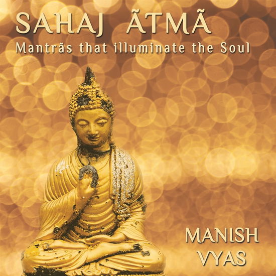 Cover for Manish Vyas · Sahaj Amta (CD) [Digipak] (2017)