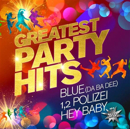 Cover for Blue (Da Ba Dee)-1,2,polizei-hey Baby · Greatest Party Hits (CD) (2020)