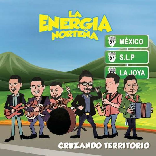 Cover for La Energia Nortena · La Energia Nortena-cruzando Territorio (CD) (2014)