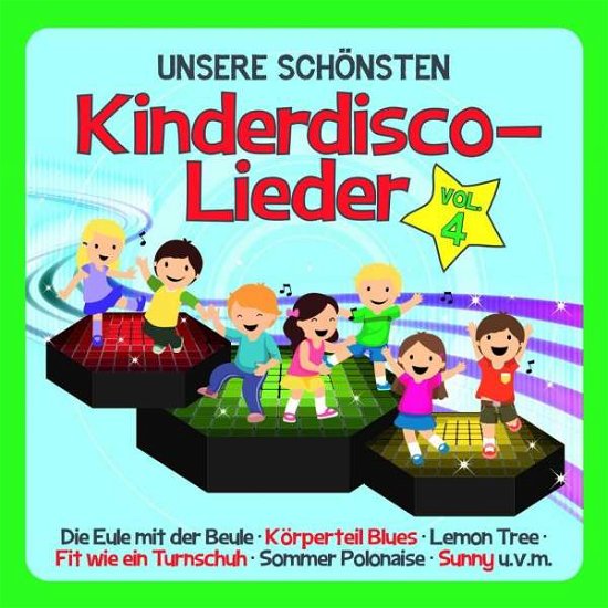 Cover for Familie Sonntag · Unsere Schonsten Kinderdisco-Lieder Vol. 4 (CD) (2019)