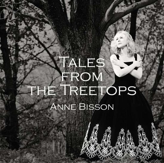 Cover for Anne Bisson · Tales from the Treetops [lp Vinyl] (LP) (2021)