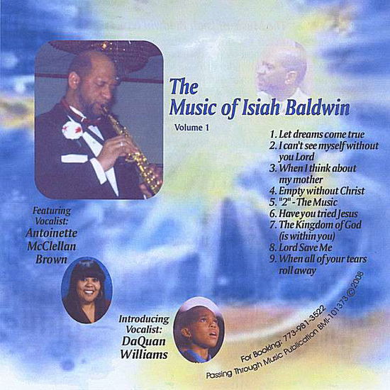 Cover for Isiah Baldwin · Music of Isiah Baldwin 1 (CD) (2008)