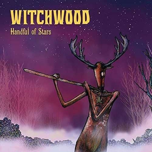 Handful of Stars - Witchwood - Musiikki - JOLLY ROGER RECORDS - 0635189489157 - perjantai 25. marraskuuta 2016