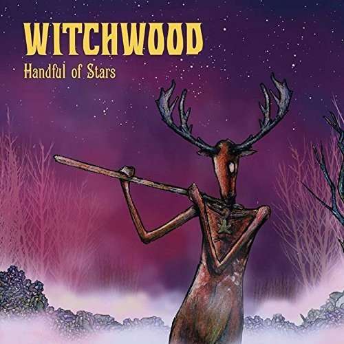 Cover for Witchwood · Handful of Stars (CD) (2016)