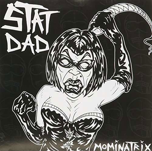 Cover for Stat Dad · Mominatrix (LP) (2012)