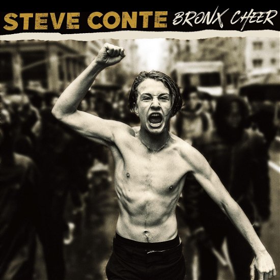 Cover for Steve Conte · Bronx Cheer (CD) (2021)