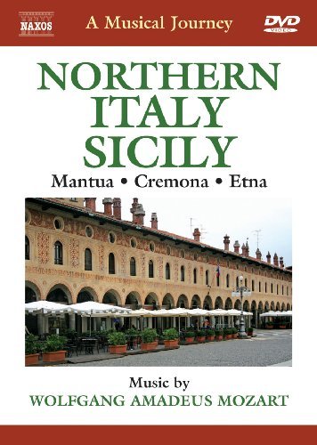 Northern Italy And Sicily - Mozart W.a. - Elokuva - NAXOS CITY - 0747313525157 - maanantai 30. marraskuuta 2009