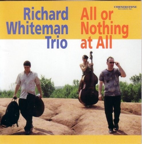 Cover for Richard Whiteman · All or Nothing at All (CD) (2018)