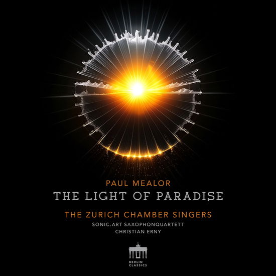 Mealor / Zurich Chamber Singers · Light of Paradise (CD) (2024)