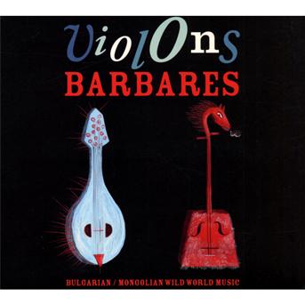 Cover for Violons Barbares (CD) (2010)