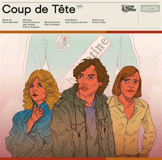Coup De Tete - Pierre Bachelet - Music - LE POP CLUB RECORDS - 3700604746157 - May 12, 2023
