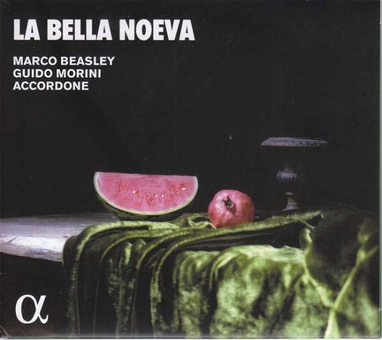 Cover for Marco Beasley / Guido Morini / Accordone · La Bella Noeva (CD) (2021)