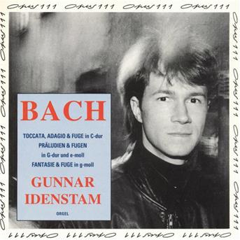 Cover for Bach · Bach-toccata Adagio &amp; Fuge in C-dur / Gunnar Idenstam (CD)