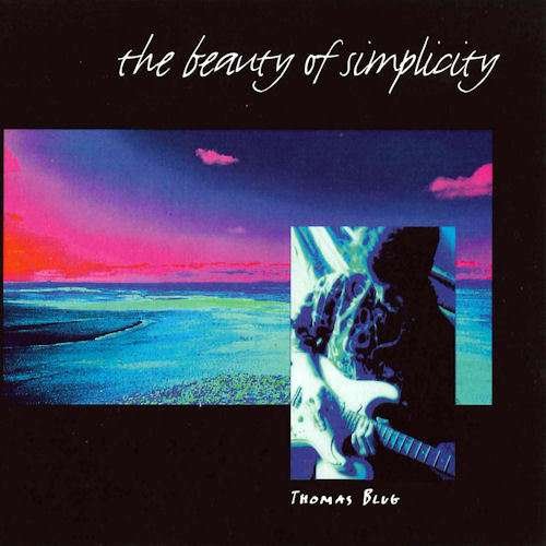 Cover for Thomas Blug · The Beauty Of Simplicity (CD) (2006)