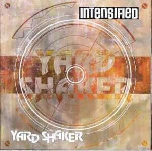 Cover for Intensified · Yard Shaker (LP) (2018)