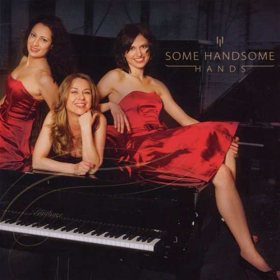 Cover for Some Handsome Hands (CD) (2012)