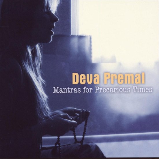 Cover for Deva Premal · Mantras For Precarious Times (CD) (2009)
