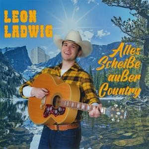 Cover for Leon Ladwig · Alles Scheisse Ausser Country (CD) (2022)