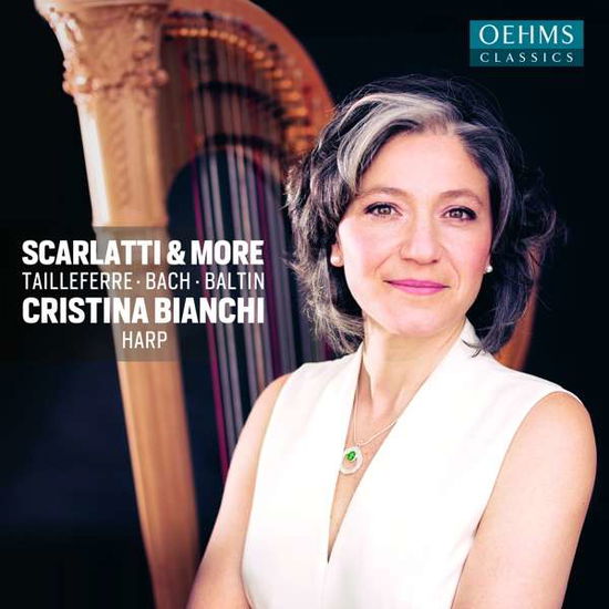 Cover for Cristina Bianchi · Domenico Scarlatti / Germaine Tailleferre / Carl Philipp Emanuel Bach / Aleksandr Alesandrovich Baltin: Cristina Bianchi (Haro) (CD) (2019)