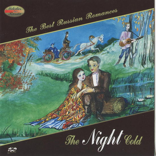 Cover for The Night Cold · The Best Russian Romanc-Gypsy Band (CD)