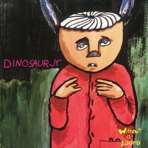 Cover for Dinosaur Jr. · Without A Soundd (CD) (2012)