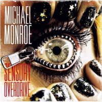 Sensory Overdrive - Michael Monroe - Music - JVC - 4988002921157 - June 10, 2022