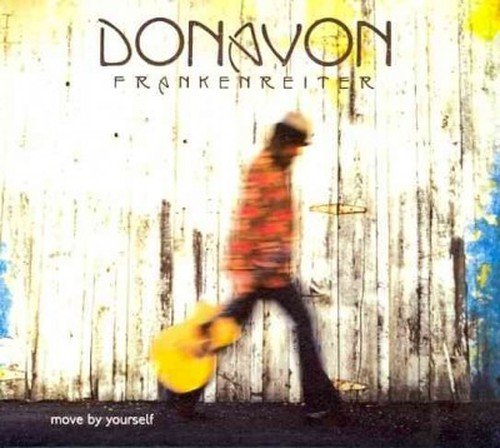 Cover for Donavon Frankenreiter · Move by Yourself (CD) [Bonus Tracks edition] (2008)