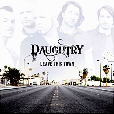 Cover for Daughtry · Leave This Town + 1 (CD) (2009)