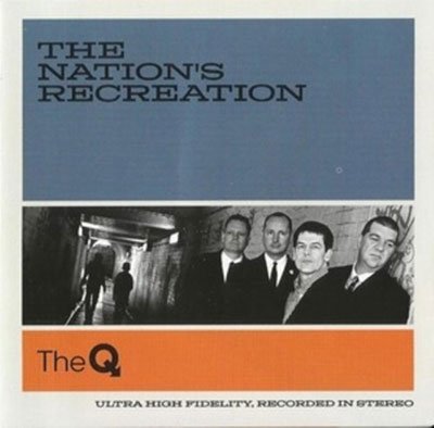 Cover for The Q · The Nation's Recreation (CD) (2022)