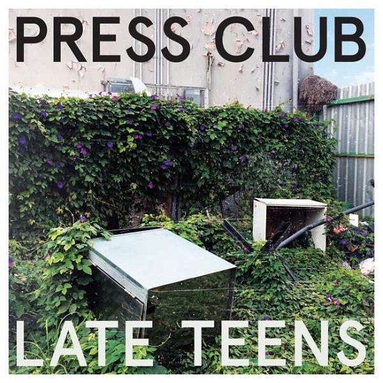 Cover for Press Club · Late Teens (CD) [Digipak] (2019)